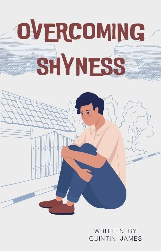 OVERCOMING SHYNESS