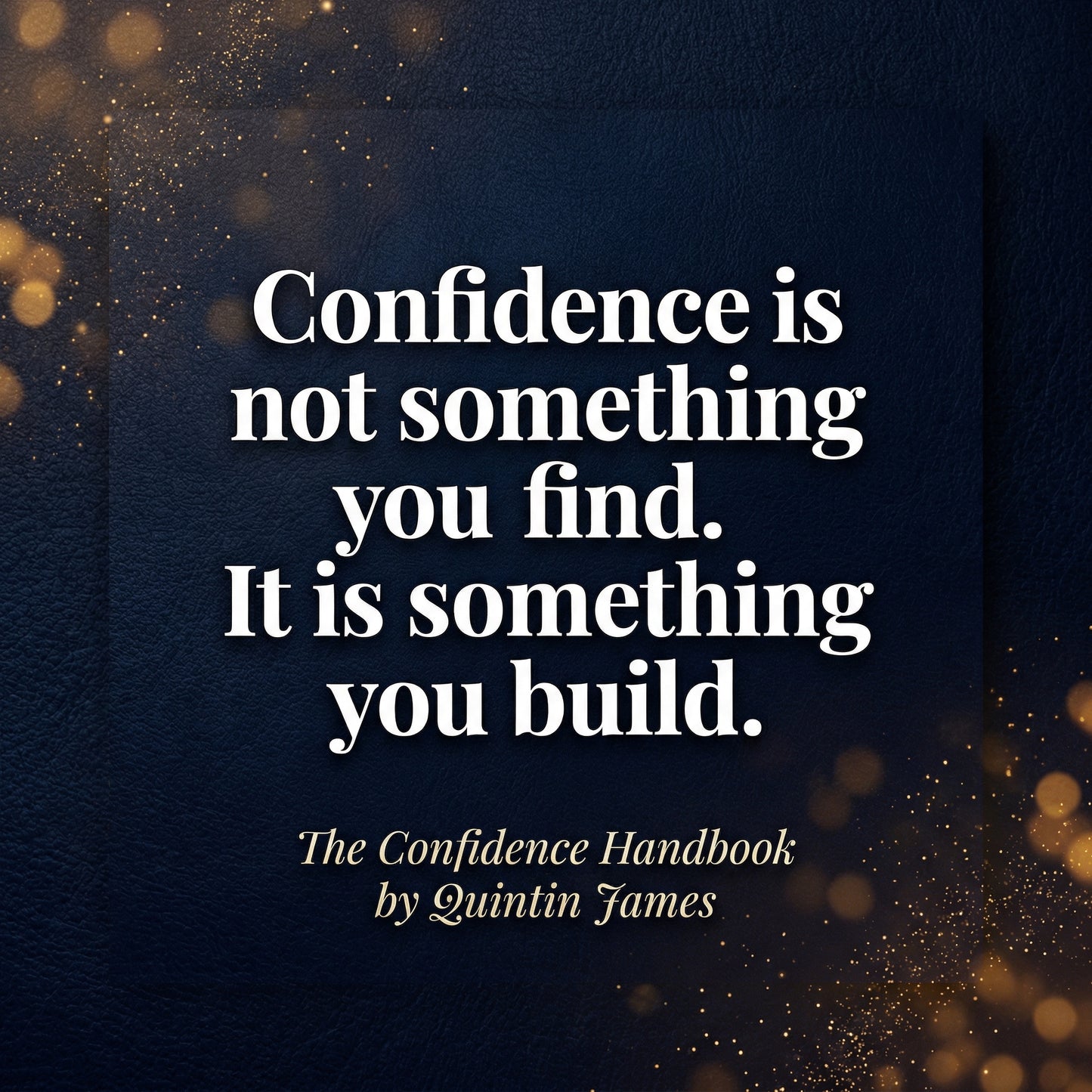 The Confidence Handbook - Build Unshakeable Confidence